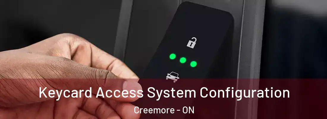  Keycard Access System Configuration Creemore - ON