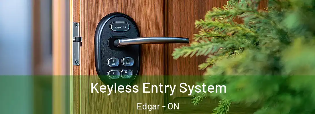  Keyless Entry System Edgar - ON