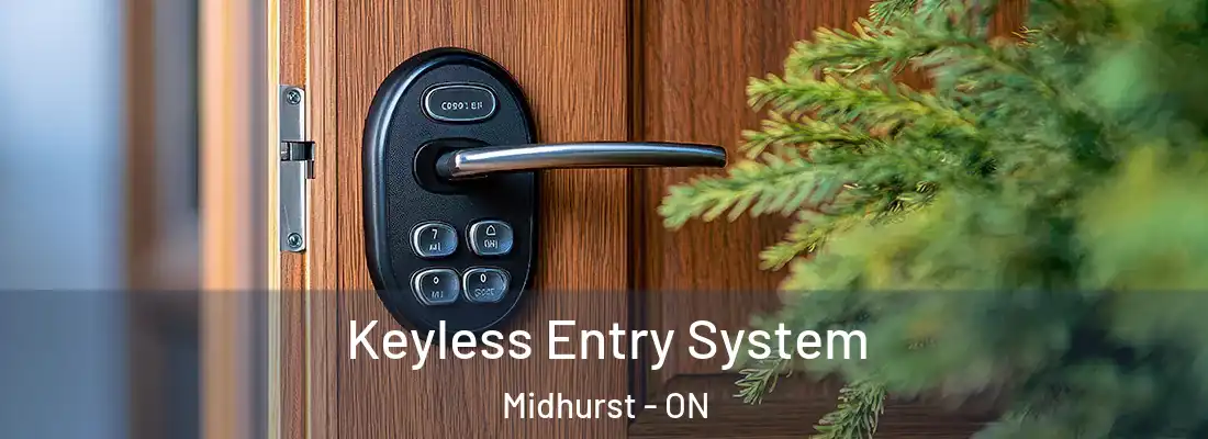  Keyless Entry System Midhurst - ON