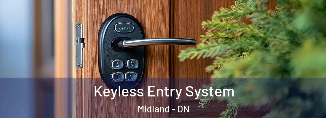  Keyless Entry System Midland - ON