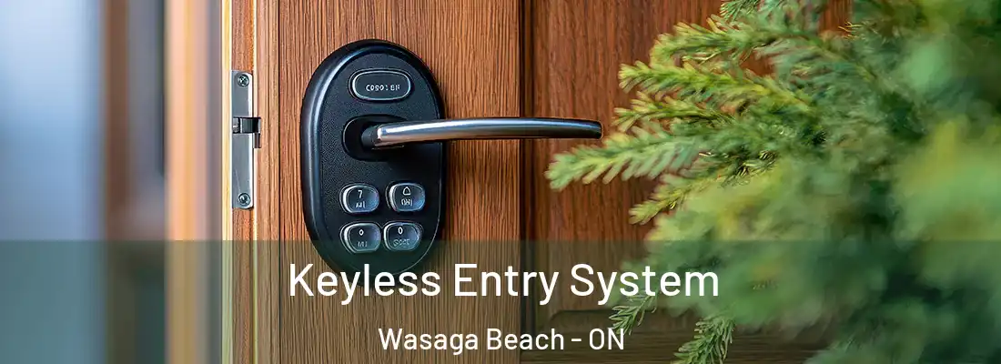  Keyless Entry System Wasaga Beach - ON