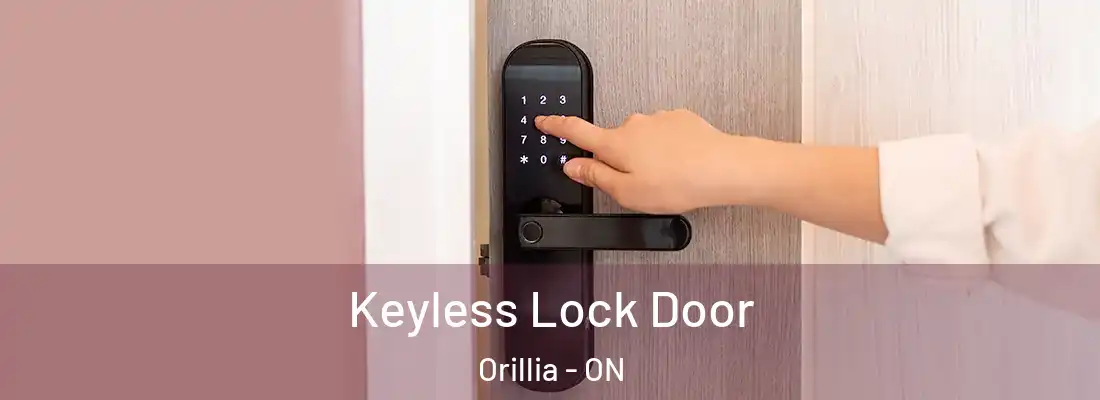  Keyless Lock Door Orillia - ON