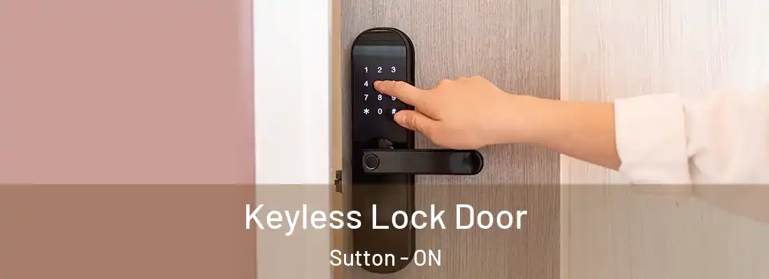  Keyless Lock Door Sutton - ON