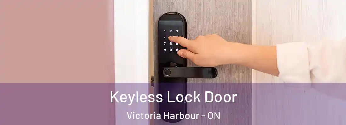  Keyless Lock Door Victoria Harbour - ON
