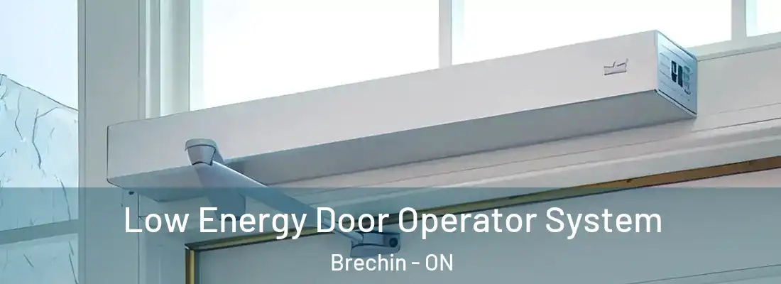  Low Energy Door Operator System Brechin - ON
