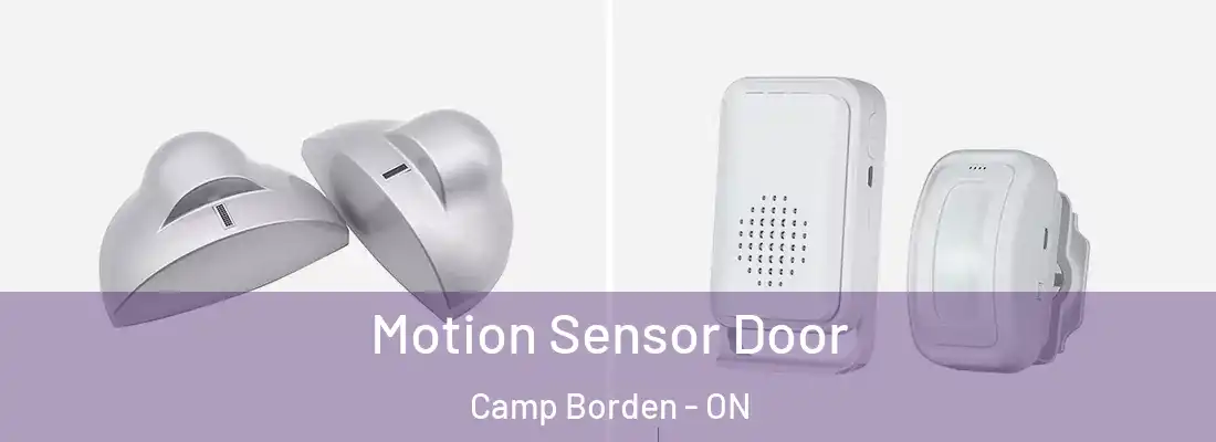  Motion Sensor Door Camp Borden - ON