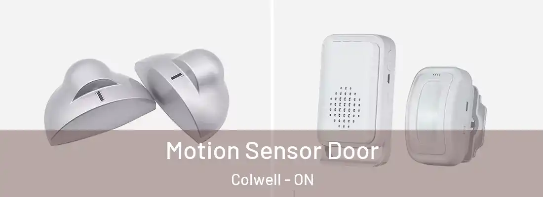  Motion Sensor Door Colwell - ON