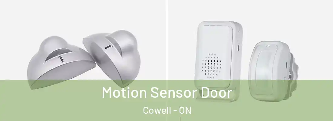  Motion Sensor Door Cowell - ON