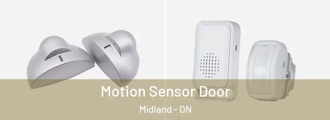  Motion Sensor Door Midland - ON