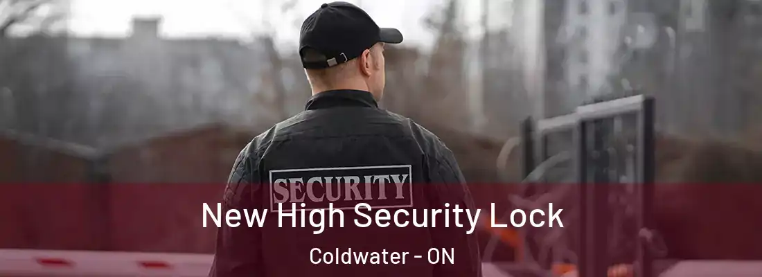  New High Security Lock Coldwater - ON