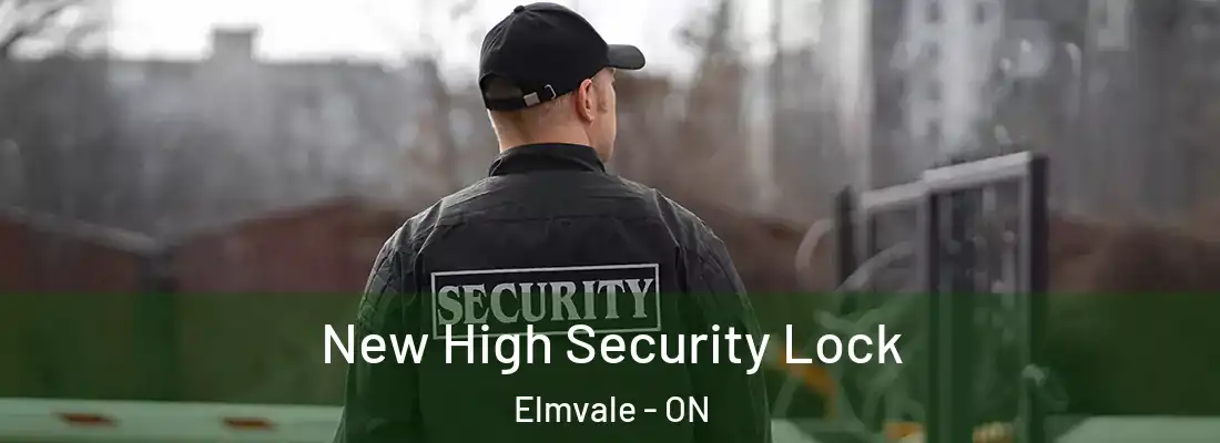  New High Security Lock Elmvale - ON