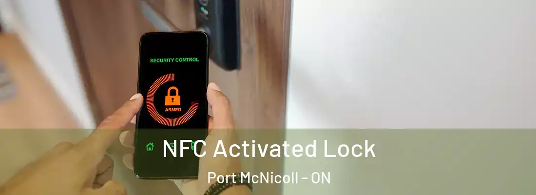  NFC Activated Lock Port McNicoll - ON