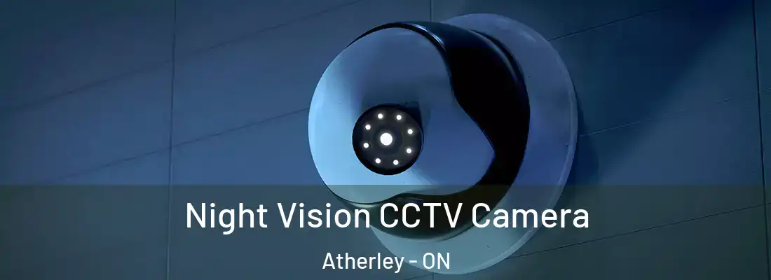  Night Vision CCTV Camera Atherley - ON