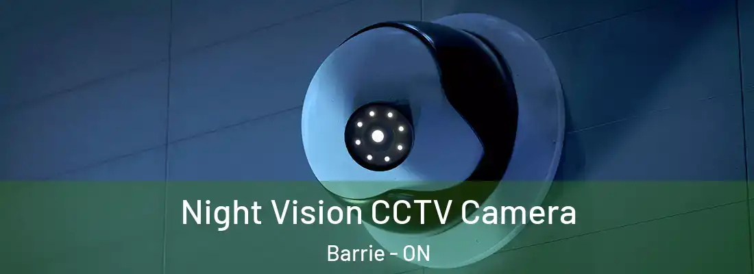  Night Vision CCTV Camera Barrie - ON