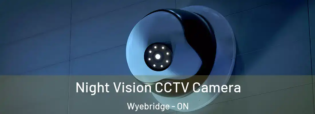  Night Vision CCTV Camera Wyebridge - ON
