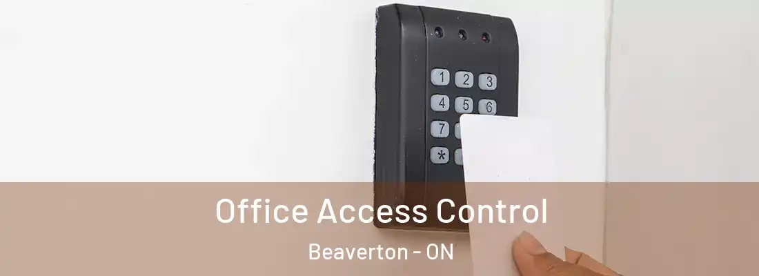  Office Access Control Beaverton - ON
