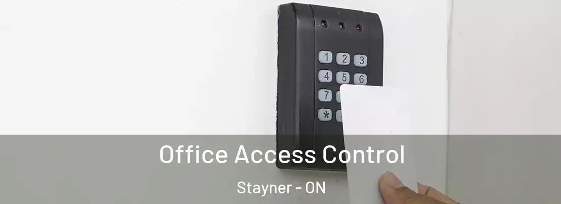  Office Access Control Stayner - ON
