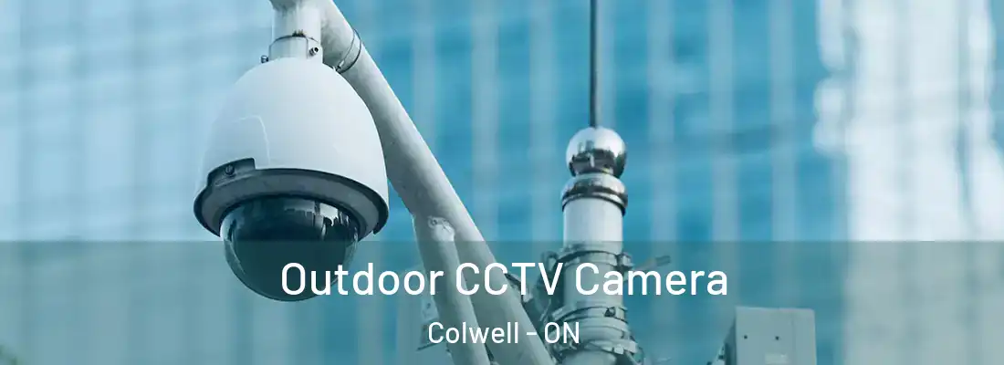  Outdoor CCTV Camera Colwell - ON