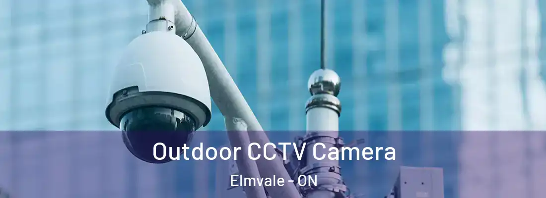  Outdoor CCTV Camera Elmvale - ON