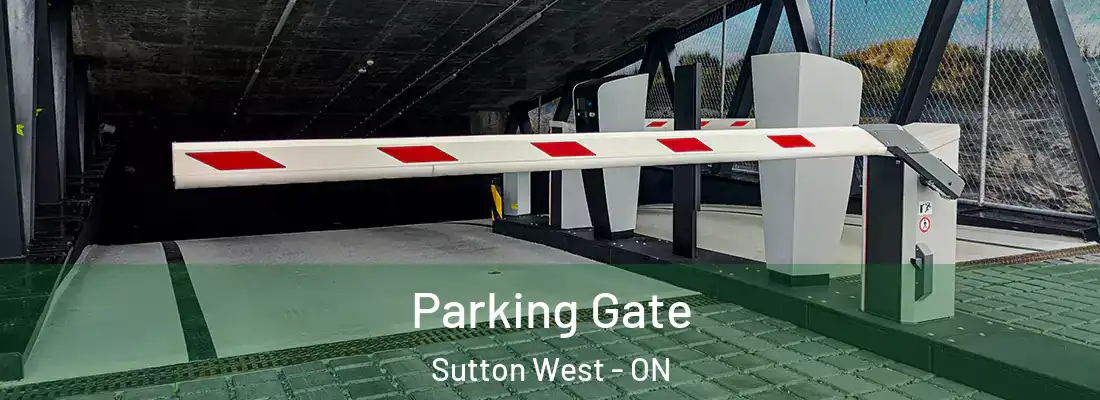 Parking Gate Sutton West - ON