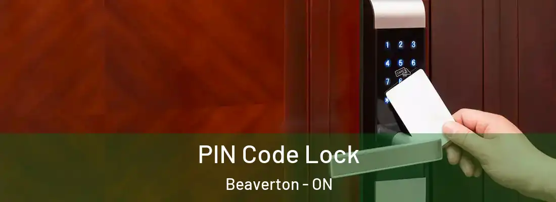  PIN Code Lock Beaverton - ON