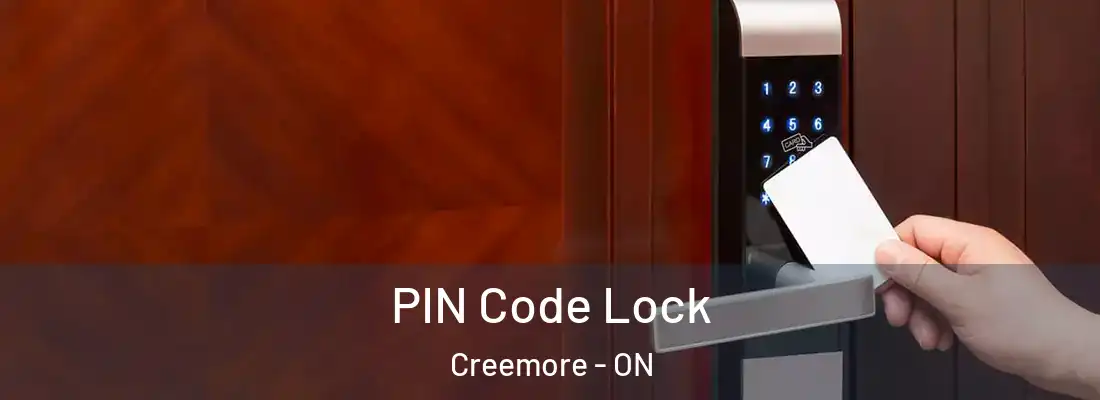  PIN Code Lock Creemore - ON