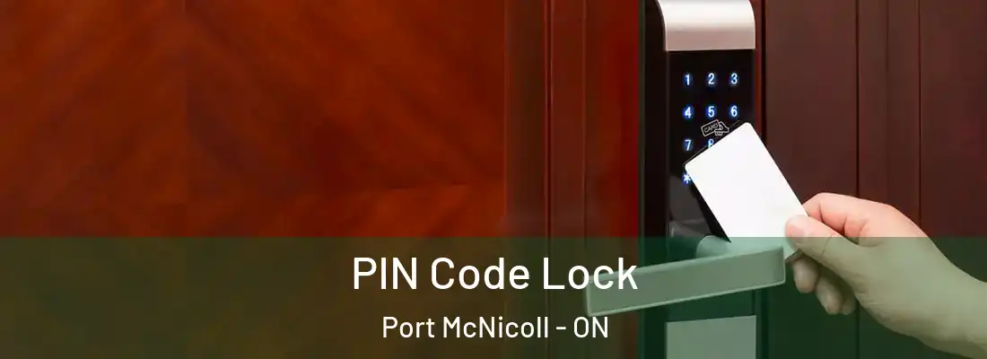  PIN Code Lock Port McNicoll - ON