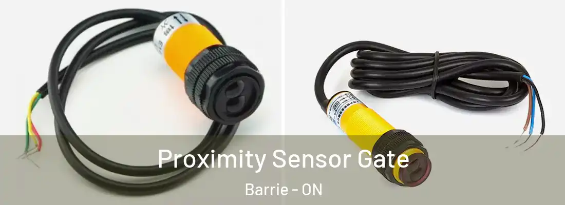  Proximity Sensor Gate Barrie - ON