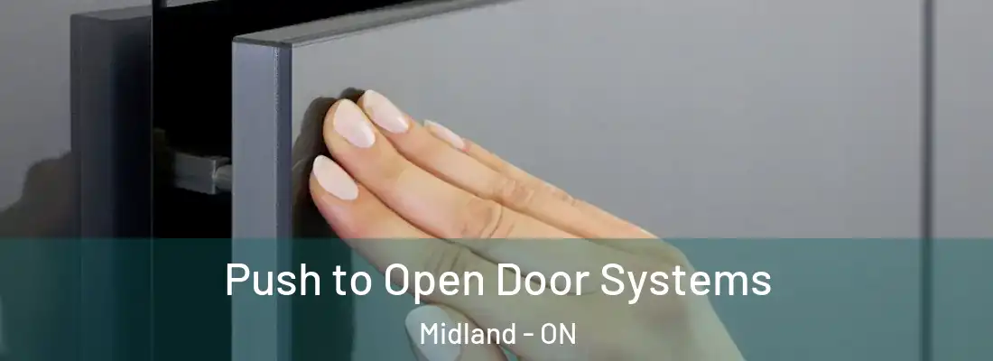  Push to Open Door Systems Midland - ON