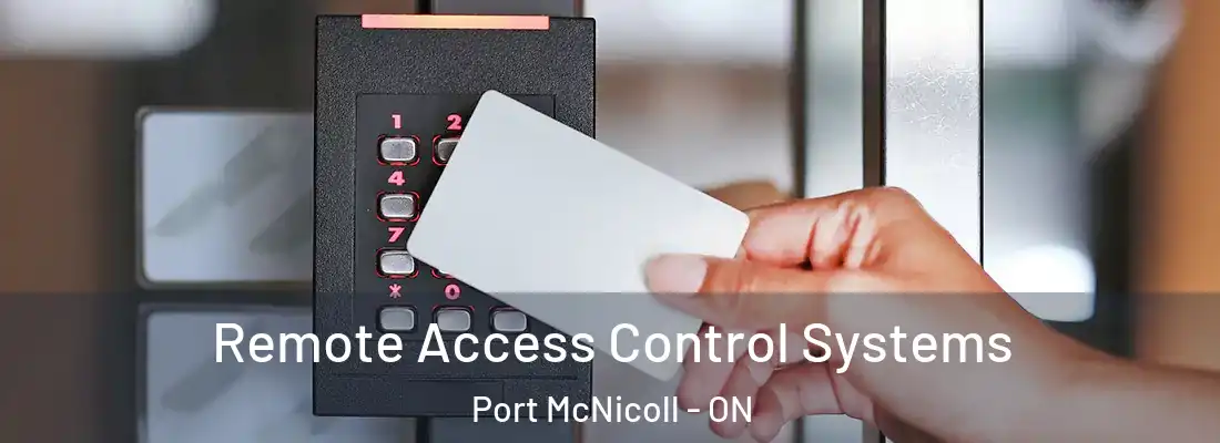  Remote Access Control Systems Port McNicoll - ON