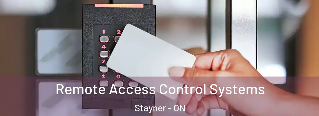  Remote Access Control Systems Stayner - ON