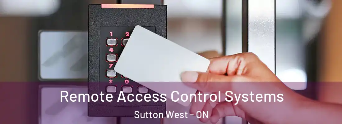  Remote Access Control Systems Sutton West - ON