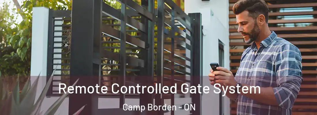  Remote Controlled Gate System Camp Borden - ON
