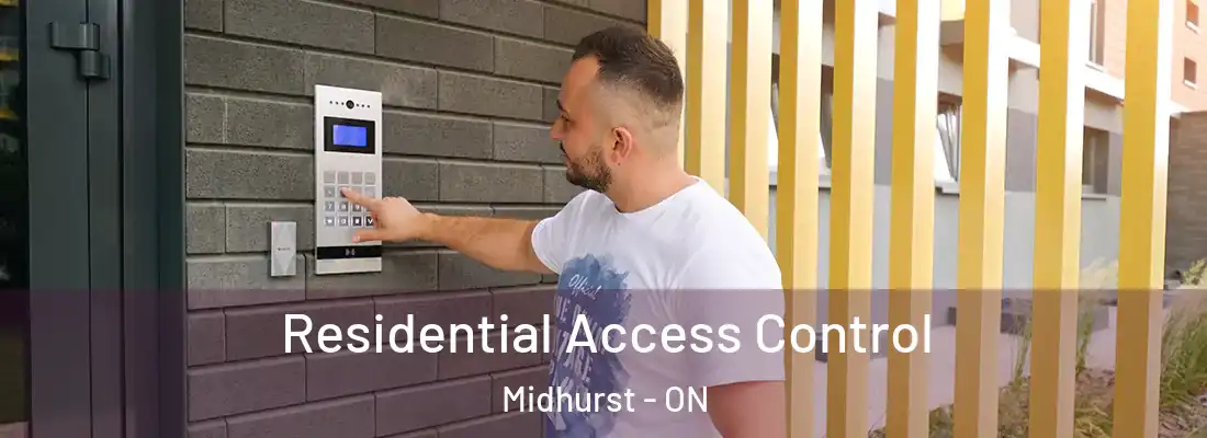  Residential Access Control Midhurst - ON