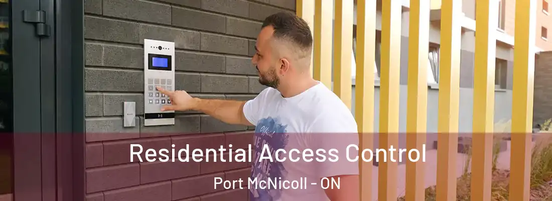  Residential Access Control Port McNicoll - ON