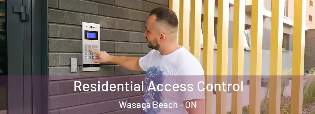  Residential Access Control Wasaga Beach - ON