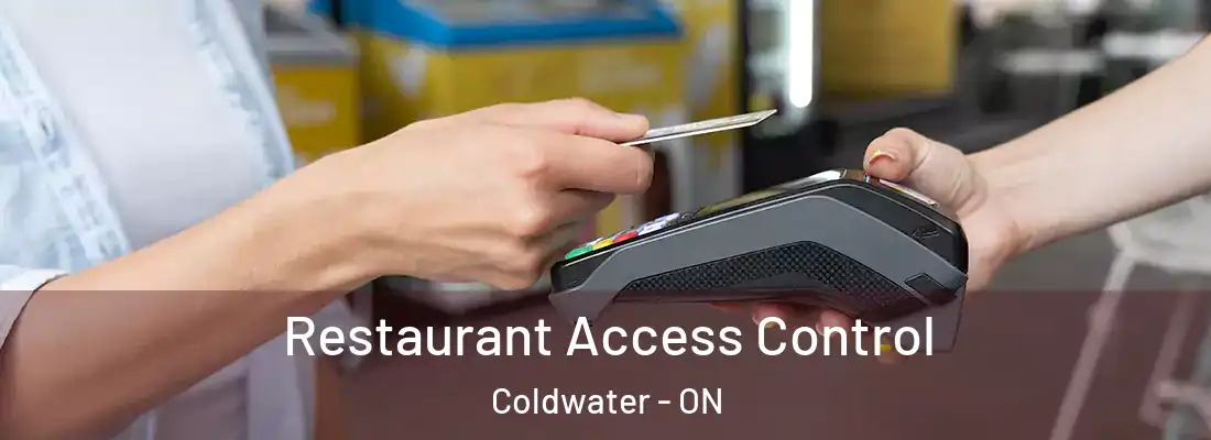  Restaurant Access Control Coldwater - ON