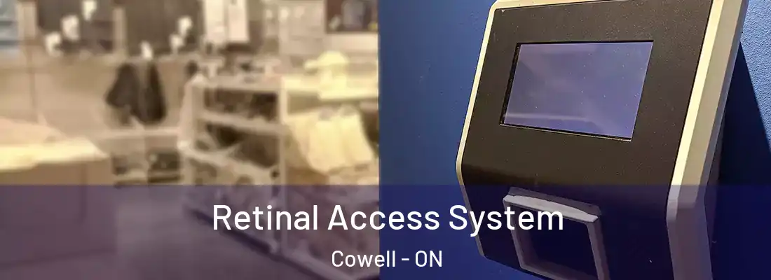  Retinal Access System Cowell - ON