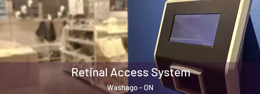  Retinal Access System Washago - ON