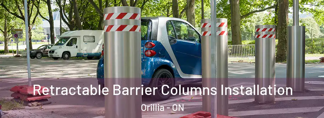  Retractable Barrier Columns Installation Orillia - ON