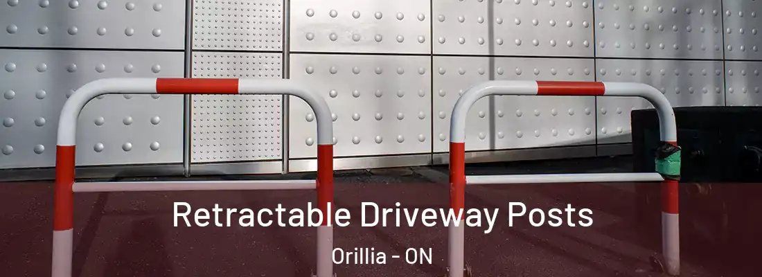  Retractable Driveway Posts Orillia - ON