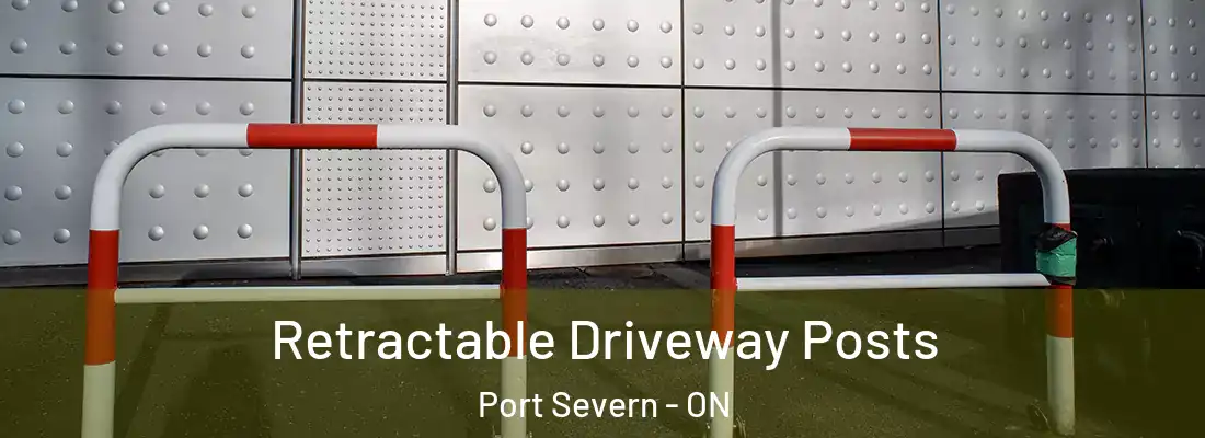  Retractable Driveway Posts Port Severn - ON
