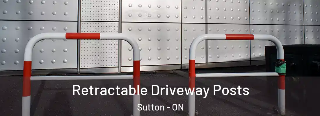  Retractable Driveway Posts Sutton - ON
