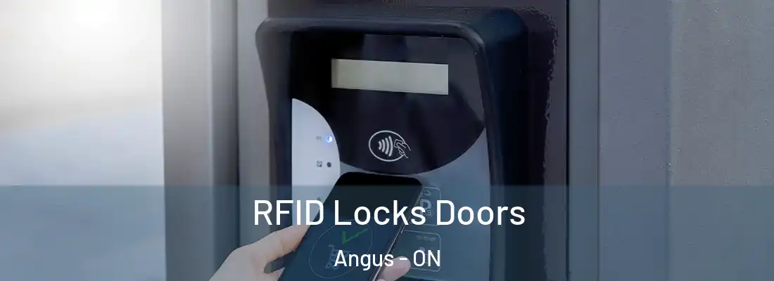  RFID Locks Doors Angus - ON
