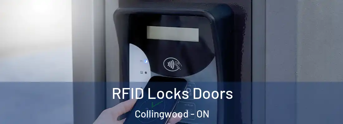  RFID Locks Doors Collingwood - ON