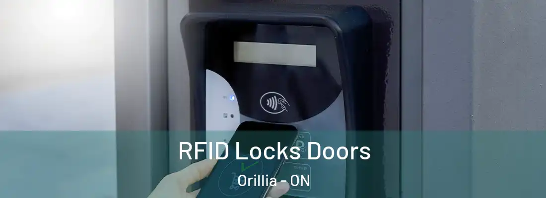  RFID Locks Doors Orillia - ON