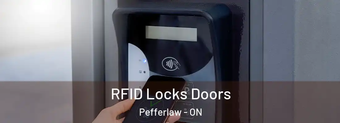  RFID Locks Doors Pefferlaw - ON