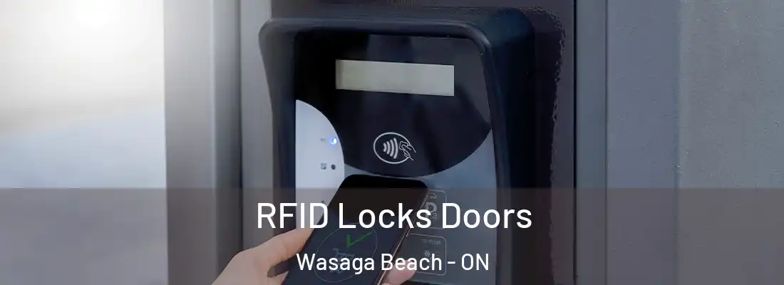  RFID Locks Doors Wasaga Beach - ON