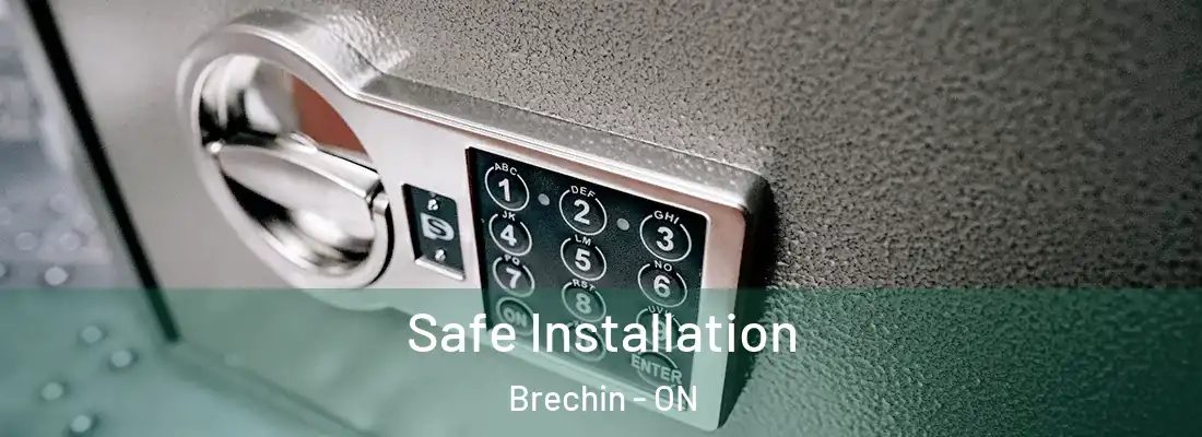  Safe Installation Brechin - ON