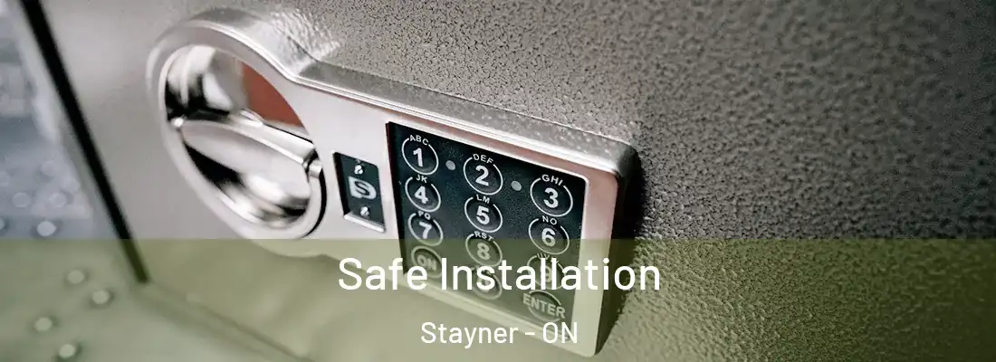  Safe Installation Stayner - ON
